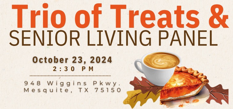 Trio of Treats & Senior Living Panel